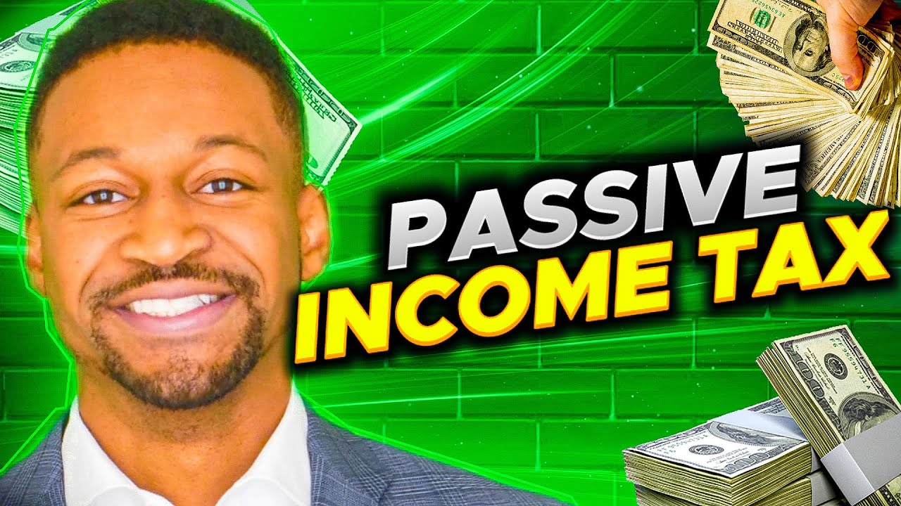 Why Is Passive Income Tax Free?