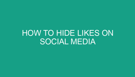 how to hide likes on social media 508