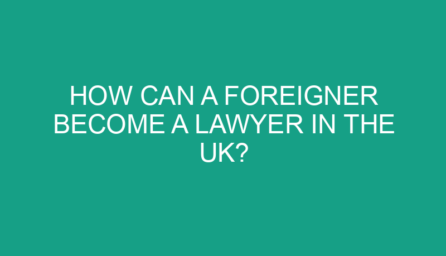 how can a foreigner become a lawyer in the uk 1178