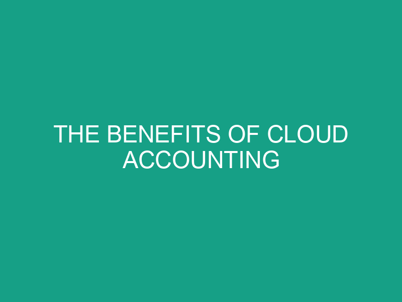 the benefits of cloud accounting 1227
