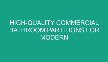 High Quality Commercial Bathroom Partitions for Modern Restrooms
