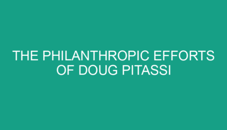 The Philanthropic Efforts of Doug Pitassi