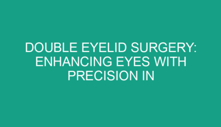 Double Eyelid Surgery: Enhancing Eyes with Precision in Malaysia