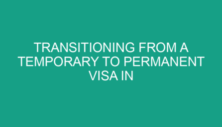 Transitioning from a Temporary to Permanent Visa in Australia