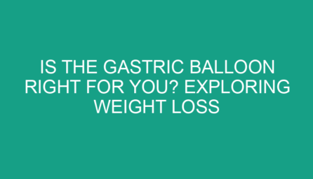 Is the Gastric Balloon Right for You? Exploring Weight Loss Options in Brisbane