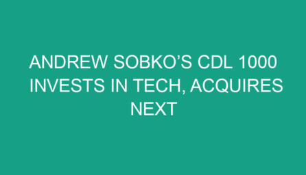 Andrew Sobko’s CDL 1000 Invests in Tech, Acquires NEXT Trucking