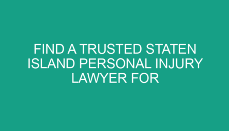 Find a Trusted Staten Island Personal Injury Lawyer for Your Case