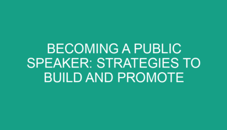 Becoming a Public Speaker: Strategies to Build and Promote Your Expertise