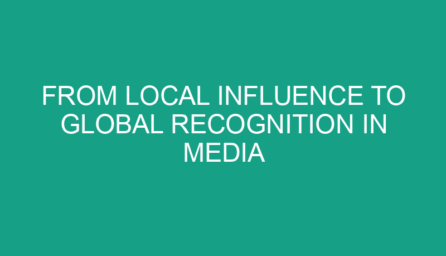 From Local Influence to Global Recognition in Media
