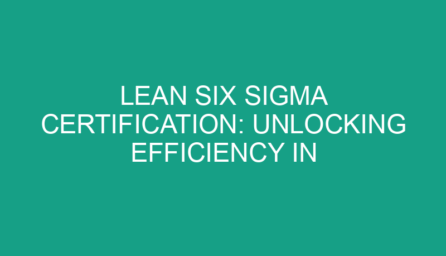 Lean Six Sigma Certification: Unlocking Efficiency in Malaysia