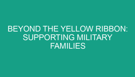 Beyond the Yellow Ribbon: Supporting Military Families Through Legal Advocacy