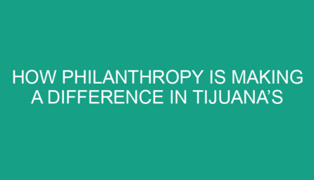 How Philanthropy is Making a Difference in Tijuana’s Refugee Camps